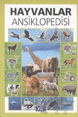 Hayvanlar Ansiklopedisi – Kolektif – Parıltı Yayınları kitap kapağı