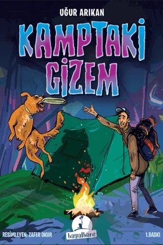Kamptaki Gizem – Uğur Arıkan – Hayalhane Yayıncılık kitap kapağı