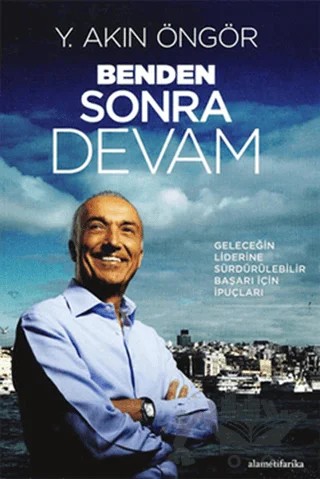 Benden Sonra Devam – Y. Akın Öngör – Alametifarika kitap kapağı