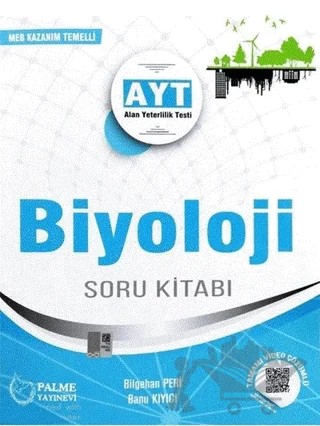 AYT Biyoloji Tamamı Çözümlü Soru Bankası – Banu Kıyıcı, Bilgehan Peri – Palme Yayınları kitap kapağı