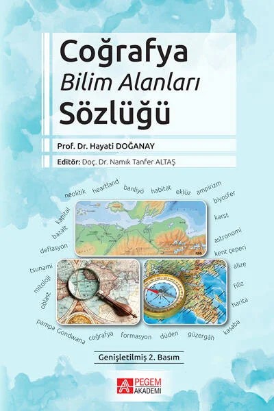 Coğrafya Bilim Alanları Sözlüğü – Hayati Doğanay – Pegem Akademi Yayıncılık kitap kapağı