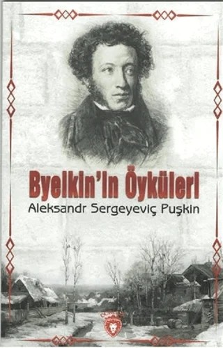 Byelkin'in Öyküleri – Aleksandr Puşkin – Dorlion Yayınları kitap kapağı