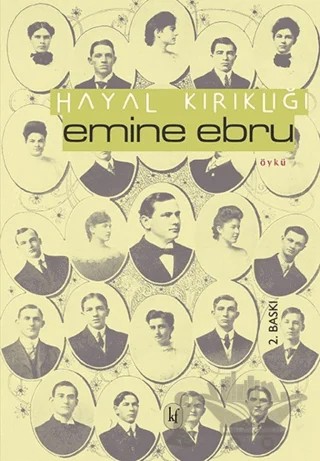 Hayal Kırıklığı – Emine Ebru – Kafe Kültür Yayıncılık kitap kapağı