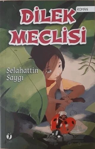 Dilek Meclisi – Selahattin Saygı – İki Eylül Yayınevi kitap kapağı