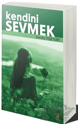 Kendini Sevmek – Sevda Yeşilyurt – Cinius Yayınları kitap kapağı