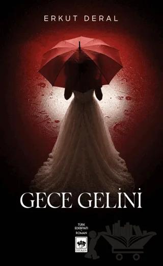 Gece Gelini