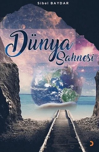 Dünya Sahnesi – Sibel Baydar – Cinius Yayınları kitap kapağı