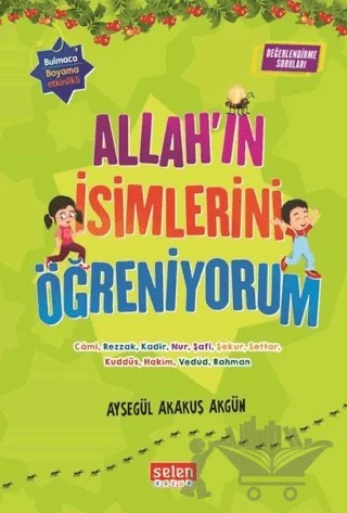 Allah'ın İsimlerini Öğreniyorum (6 Kitap Takım) – Ayşegül Akakuş Akgün – Selen Çocuk kitap kapağı