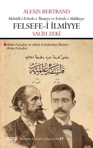 Felsefe-i İlmiyye – Alexis Bertrand – Çizgi Kitabevi Yayınları kitap kapağı