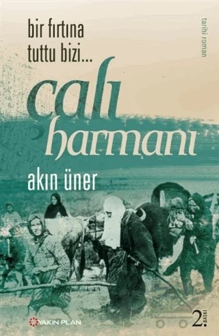 Çalı Harmanı – Akın Üner – Yakın Plan Yayınları kitap kapağı