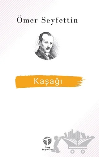 Kaşağı – Ömer Seyfettin – Tema Yayınları kitap kapağı