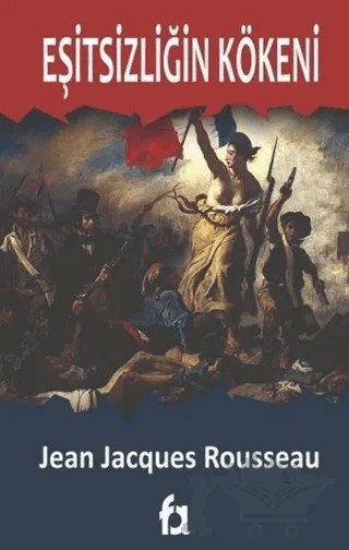 Eşitsizliğin Kökeni – Jean Jacgues Rousseau – Fa Yayınları kitap kapağı
