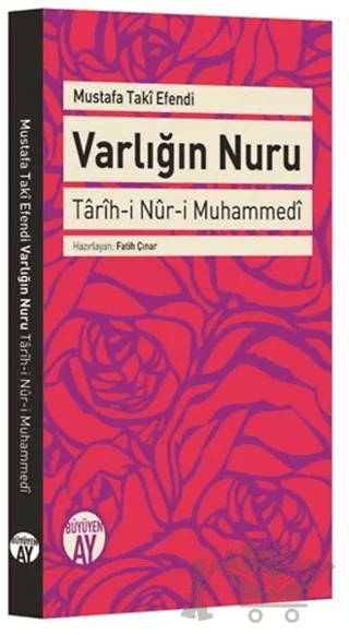 Varlığın Nuru – Mustafa Taki Efendi – Büyüyen Ay Yayınları kitap kapağı