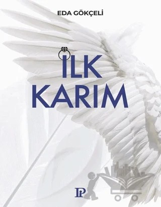 İlk Karım – Eda Gökçeli – Potink Kitap kitap kapağı