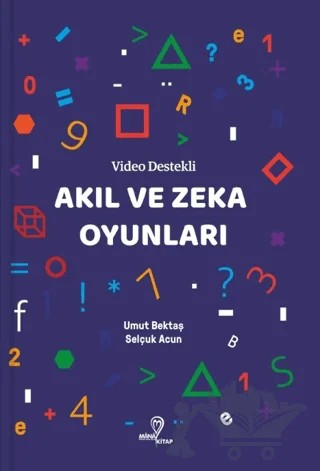Video Destekli Akıl ve Zeka Oyunları – Selçuk Acun, Umut Bektaş – Mana Kitap kitap kapağı