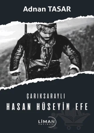 Çarıksaraylı Hasan Hüseyin Efe – Adnan Taşar – Liman Yayınevi kitap kapağı