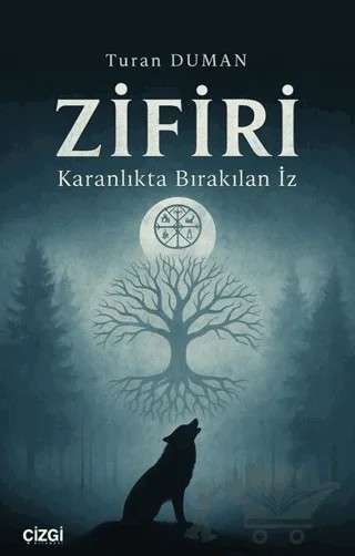Zifiri – Turan Duman – Çizgi Kitabevi Yayınları kitap kapağı