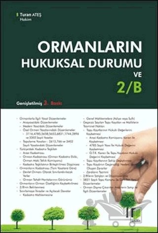 Ormanların Hukuksal Durumu ve 2/B – Turan Ateş – Adalet Yayınevi kitap kapağı