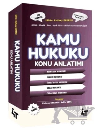 KPSS A Grubu Kamu Hukuku Konu Anlatımı – Kutluay Kararlı – 4T Yayınları kitap kapağı