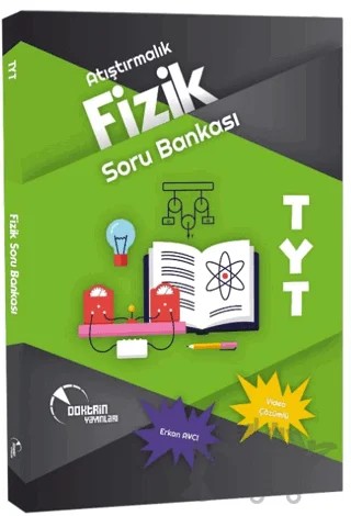 TYT Atıştırmalık Fizik Soru Bankası – Erkan Avcı – Doktrin Yayınları kitap kapağı