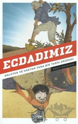 Ecdadımız – Ragıp İncesağır – Su Yayınevi kitap kapağı