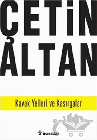 Kavak Yelleri ve Kasırgalar – Çetin Altan – İnkılap Kitabevi kitap kapağı