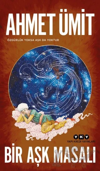 Bir Aşk Masalı – Ahmet Ümit – Yapı Kredi Yayınları kitap kapağı