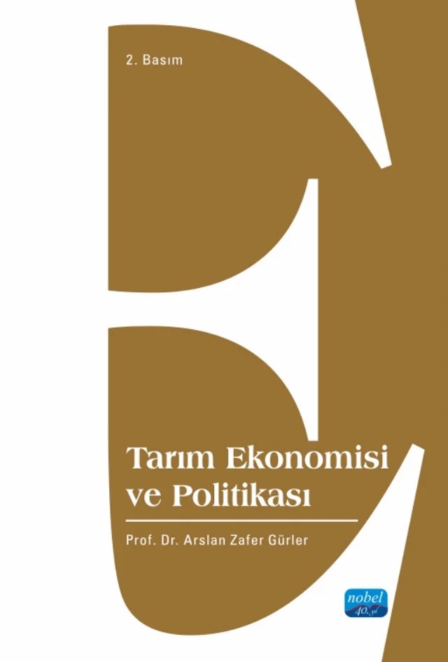 Tarım Ekonomisi ve Politikası – Arslan Zafer Gürler – Nobel Akademik Yayıncılık kitap kapağı