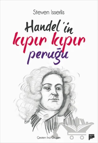 Handel’in Kıpır Kıpır Peruğu – Steven Isserlis – Pan Yayıncılık kitap kapağı