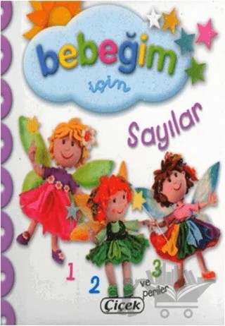 Bebeğim İçin - Sayılar – Kolektif – Çiçek Yayıncılık kitap kapağı
