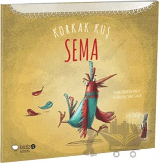 Korkak Kuş Sema – Tülin Kozikoğlu – Redhouse Kidz Yayınları kitap kapağı