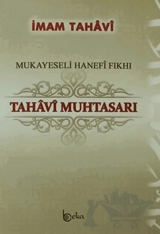 Tahavi Muhtasarı – İmam Tahavi – Beka Yayınları kitap kapağı