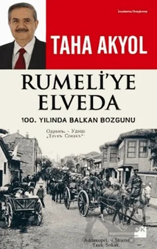 Rumeli’ye Elveda – Taha Akyol – Doğan Kitap kitap kapağı