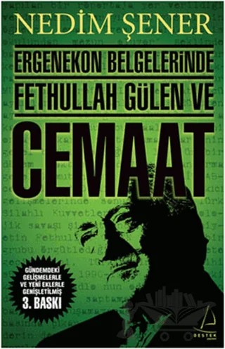 Ergenekon Belgelerinde Fethullah Gülen ve Cemaat – Nedim Şener – Destek Yayınları kitap kapağı