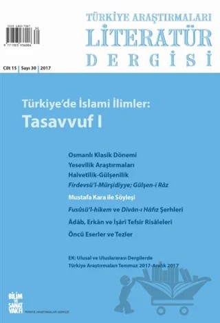 Türkiye Araştırmaları Literatür Dergisi Cilt: 15 Sayı: 30 - 2017 – Bilim ve Sanat Vakfı kitap kapağı