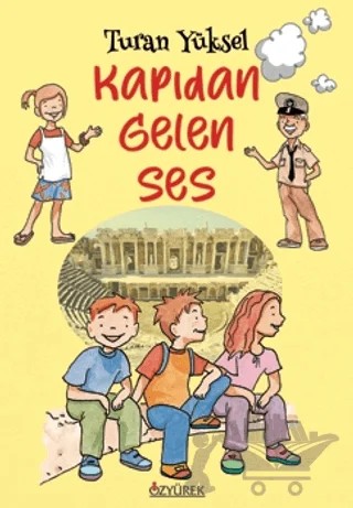 Kapıdan Gelen Ses – Turan Yüksel – Özyürek Yayınları kitap kapağı