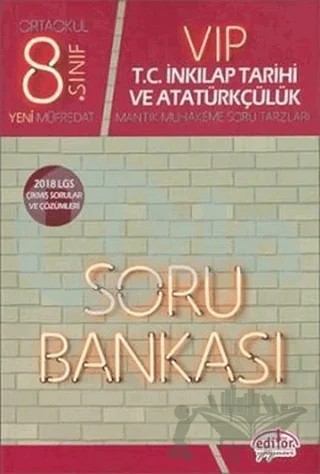 8. Sınıf Vip TC. İnkılap Tarihi ve Atatürkçülük Soru Bankası – Kolektif – Editör Yayınevi kitap kapağı