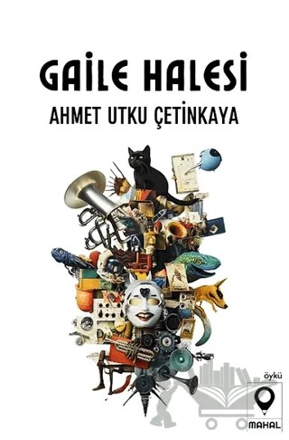 Gaile Halesi – Ahmet Utku Çetinkaya – Mahal Edebiyat kitap kapağı