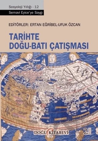 Tarihte Doğu - Batı Çatışması – Ertan Eğribel, Ufuk Özcan – Doğu Kitabevi kitap kapağı