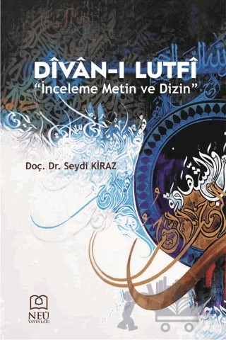 Divan-ı Lutfi "İnceleme Metin ve Dizin" – Seydi Kiraz – Necmettin Erbakan Üniversitesi Yayınları kitap kapağı