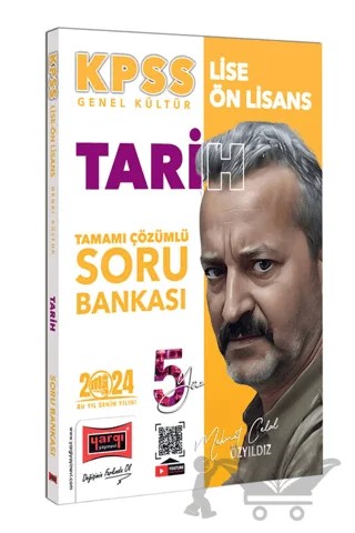 2024 KPSS Lise Ön Lisans 5Yüz Tarih Tamamı Çözümlü Soru Bankası – Mehmet Celal Özyıldız – Yargı Yayınevi kitap kapağı
