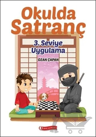 Okulda Satranç 3. Seviye - Uygulama – Ozan Çapan – ODTÜ Geliştirme Vakfı Yayıncılık kitap kapağı