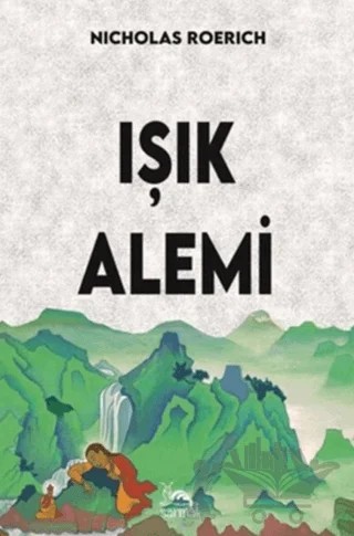 Işık Alemi – Nicholas Roerich – Sarmal Kitabevi kitap kapağı