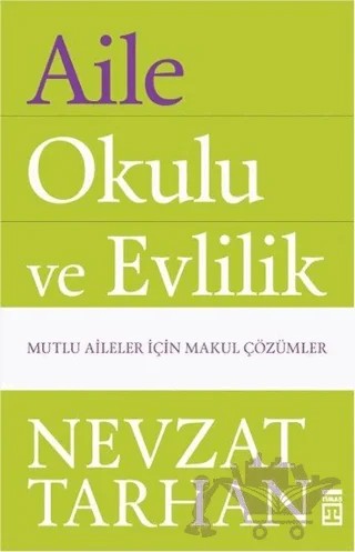Aile Okulu ve Evlilik – Nevzat Tarhan – Timaş Yayınları kitap kapağı