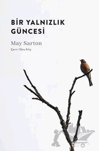 Bir Yalnızlık Güncesi – May Sarton – Albaraka Yayınları kitap kapağı