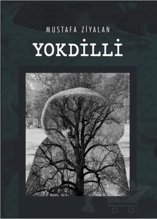 Yokdilli – Mustafa Ziyalan – Artshop Yayıncılık kitap kapağı