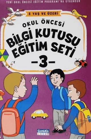Okul Öncesi Bilgi Kutusu Eğitim Seti - 3 – Kolektif – Çamlıca Çocuk Yayınları kitap kapağı
