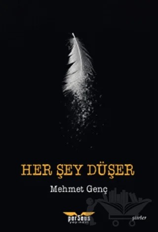 Her Şey Düşer – Mehmet Genç – Perseus kitap kapağı