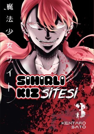 Sihirli Kız Sitesi Cilt 3 – Kentaro Sato – Kayıp Kıta Yayınları kitap kapağı