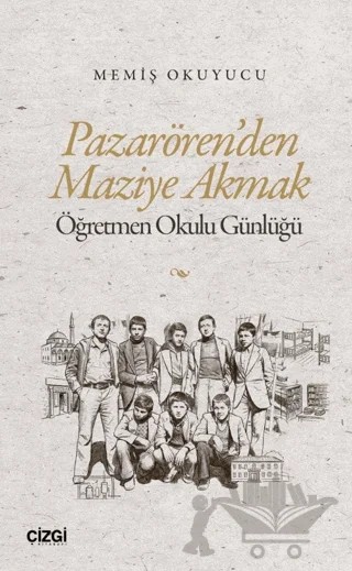 Pazarören'den Maziye Akmak – Memiş Okuyucu – Çizgi Kitabevi Yayınları kitap kapağı
